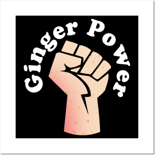 Ginger Power - Power Fist St. Patricks Day or Kiss a Ginger Day Posters and Art